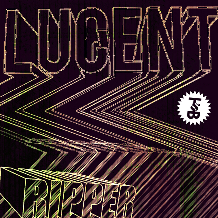 LUCENT - Ripper