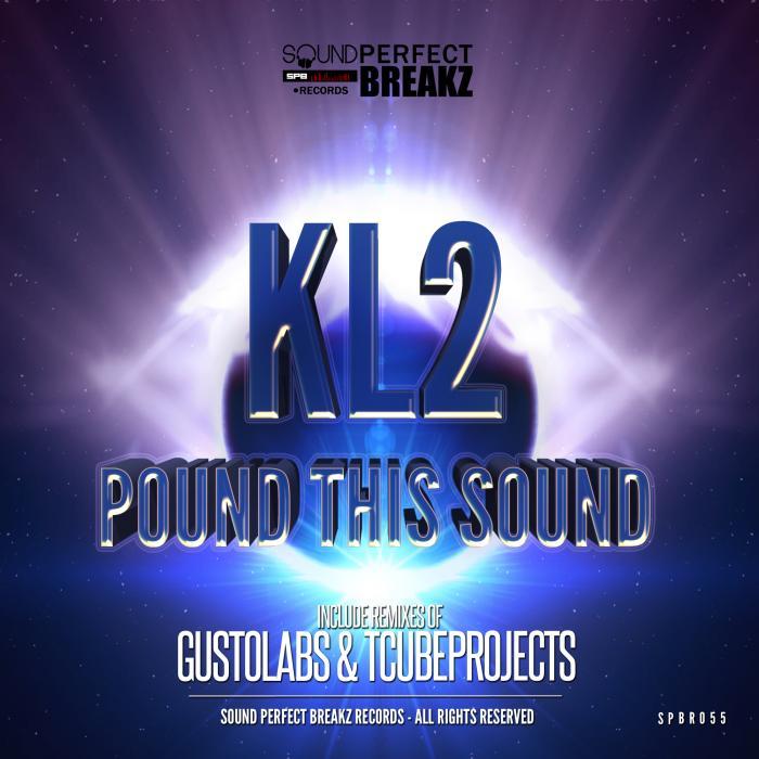 KL2 - Pound This Sound