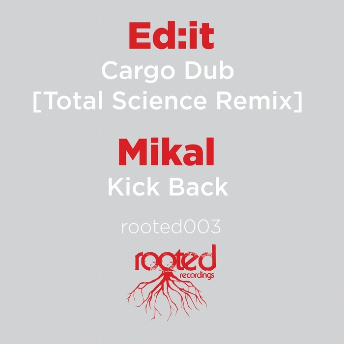 ED:IT/MIKAL - Cargo Dub/Kick Back