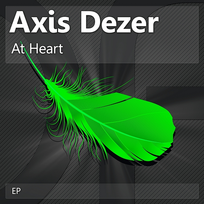 AXIS DEZER - At Heart