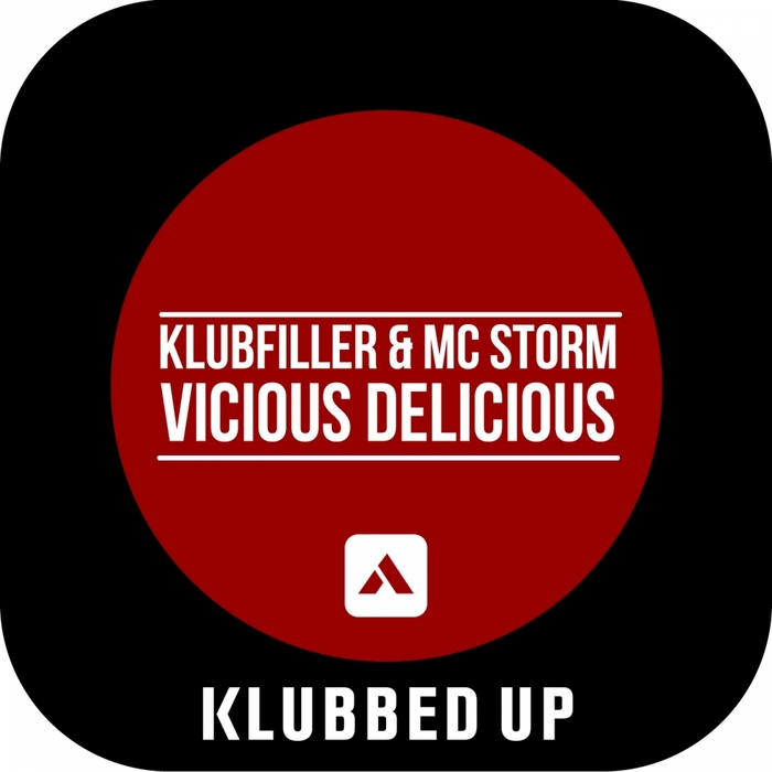 KLUBFILLER/MC STORM - Vicious Delicious