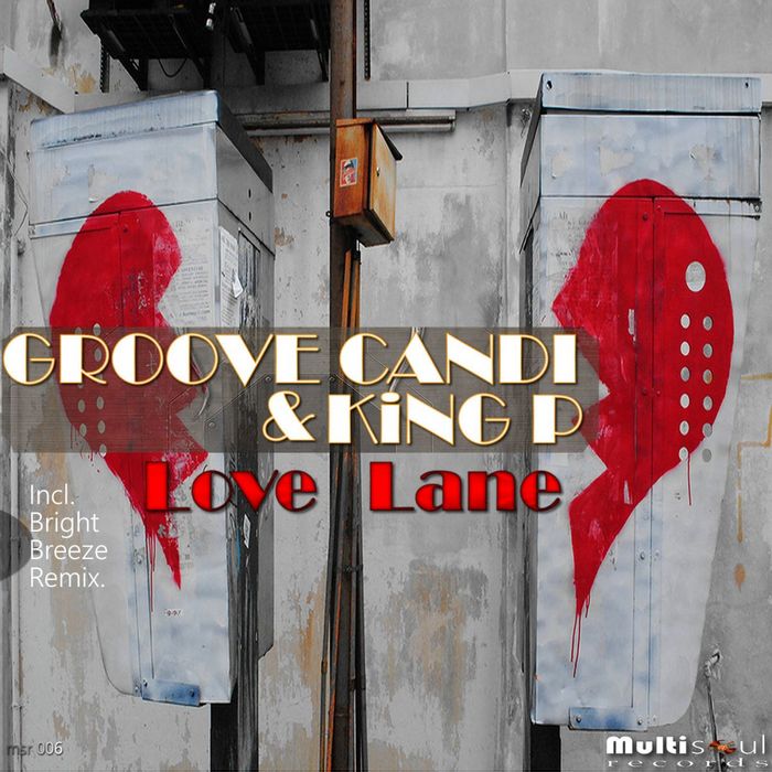 GROOVE CANDI/KING P - Love Lane EP