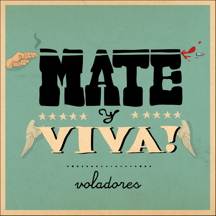 VOLADORES - Mate Y Viva!