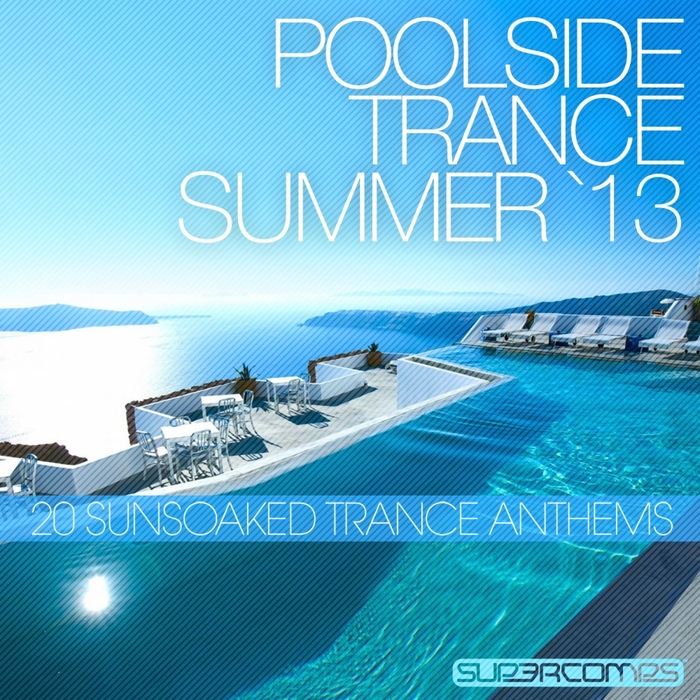VARIOUS - Poolside Trance 2013
