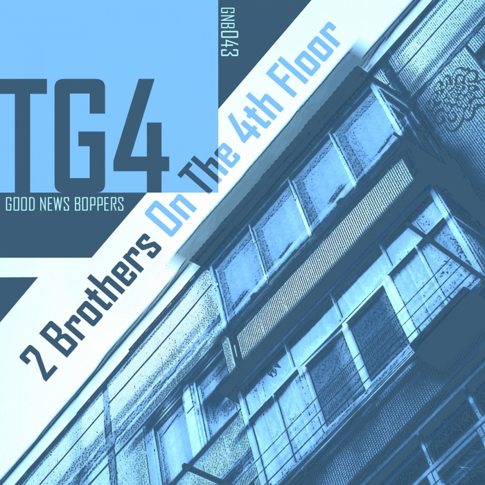 TG4 - 2 Brothers On The 4th Floor