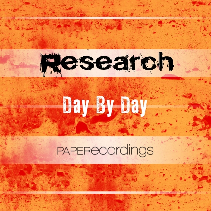 RESEARCH - Day By Day (remixes)
