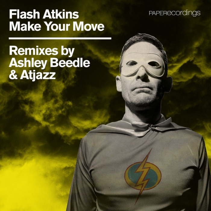FLASH ATKINS - Make Your Move (remixes)