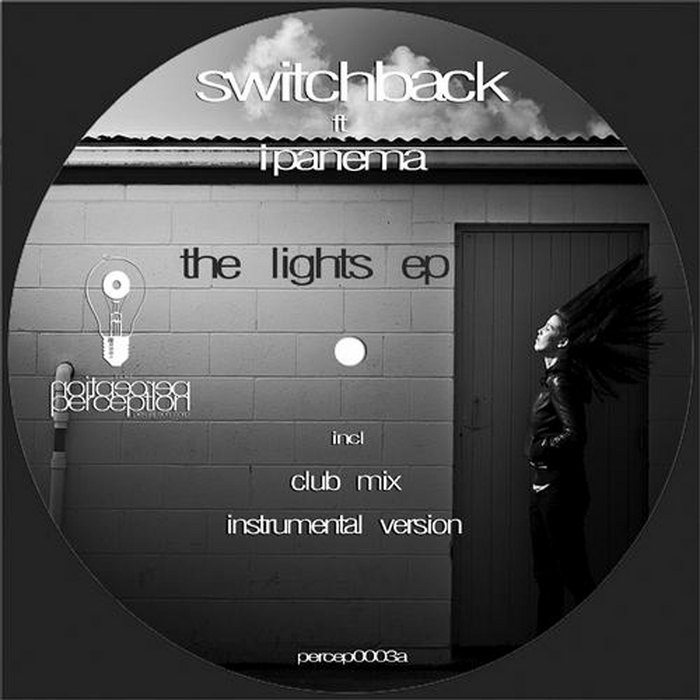 SWITCHBACK feat IPANEMA - The Lights
