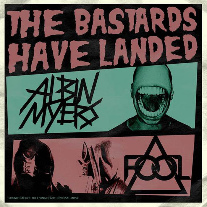 ALBIN MYERS - The Bastards Have Landed