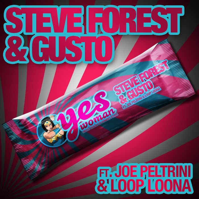 STEVE FOREST/GUSTO - Yes Woman (Feat. Joe Peltrini & Loop Loona)
