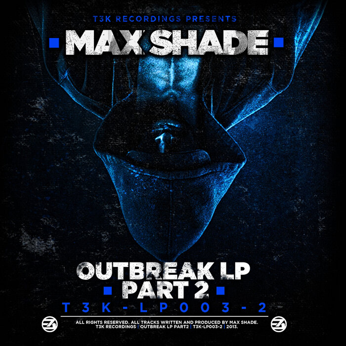 SHADE, Max - Outbreak LP Part 2