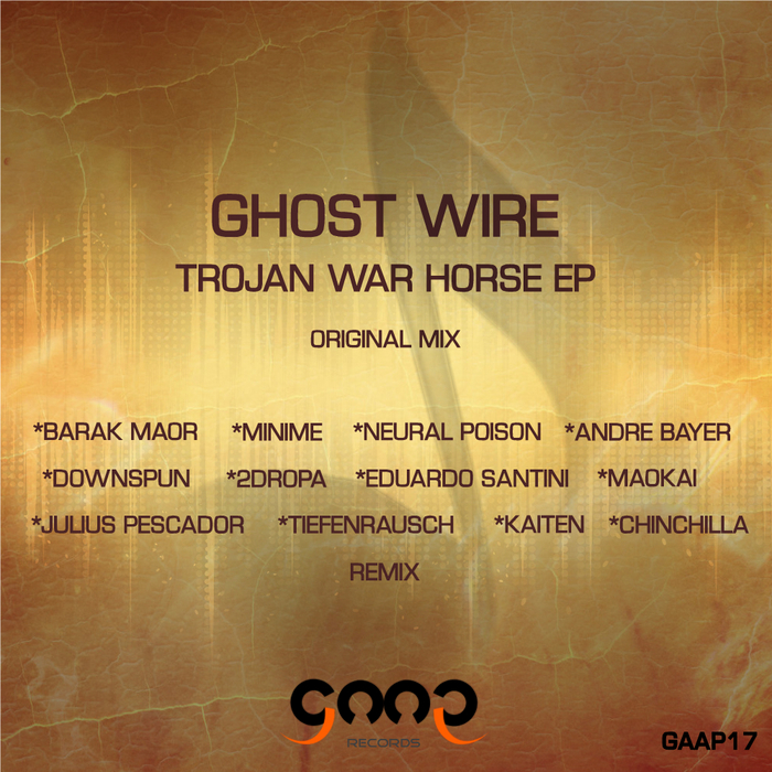 GHOST WIRE - Trojan War Horse EP