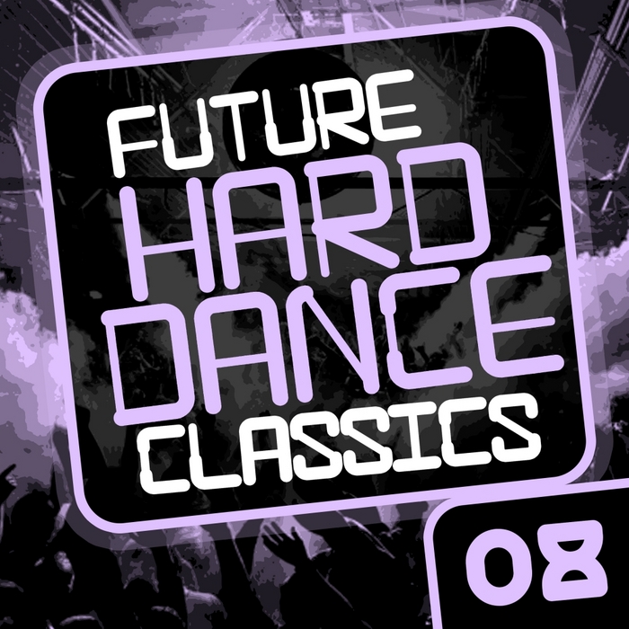 VARIOUS - Future Hard Dance Classics Vol 8