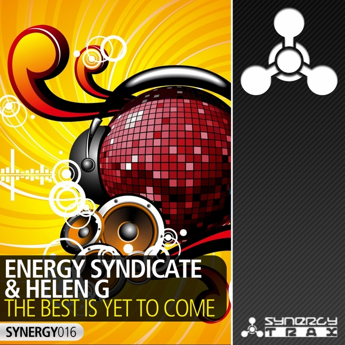 ENERGY SYNDICATE/HELEN G - The Best Is Yet To Come