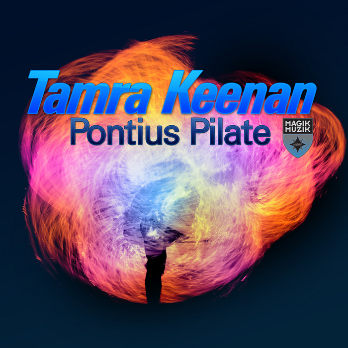 KEENAN, Tamra - Pontius Pilate