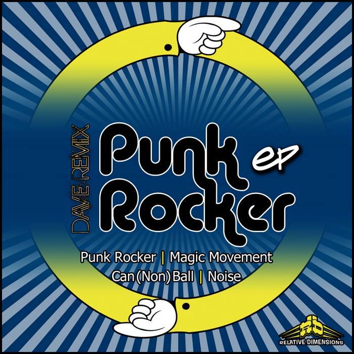 REMIX, Dave - Punk Rocker EP