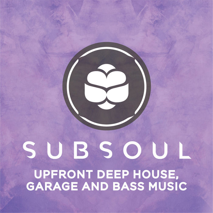 VARIOUS - SubSoul: Deep House, Garage & Bass Music