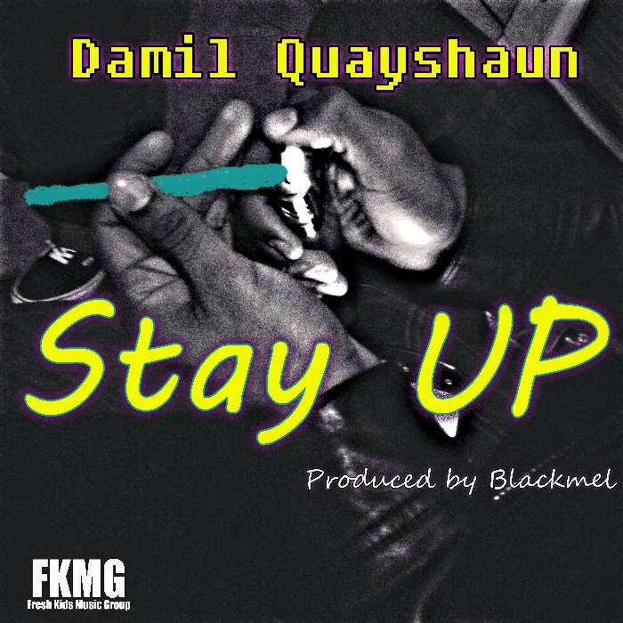 QUAYSHAUN, Damil - Stay Up