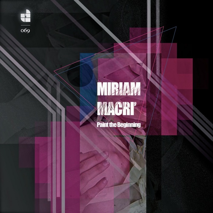 MACRI, Miriam - Paint The Beginning EP