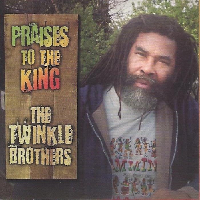 TWINKLE BROTHERS, The - Praises To The King