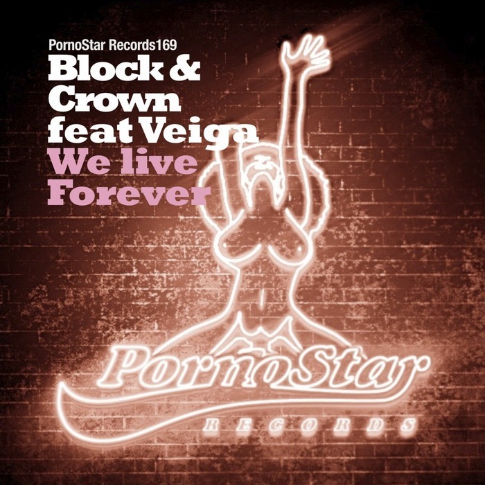 BLOCK & CROWN feat VEIGA - We Live Together
