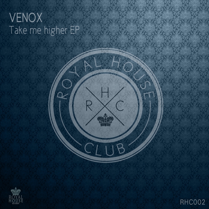 VENOX - Take Me Higher EP
