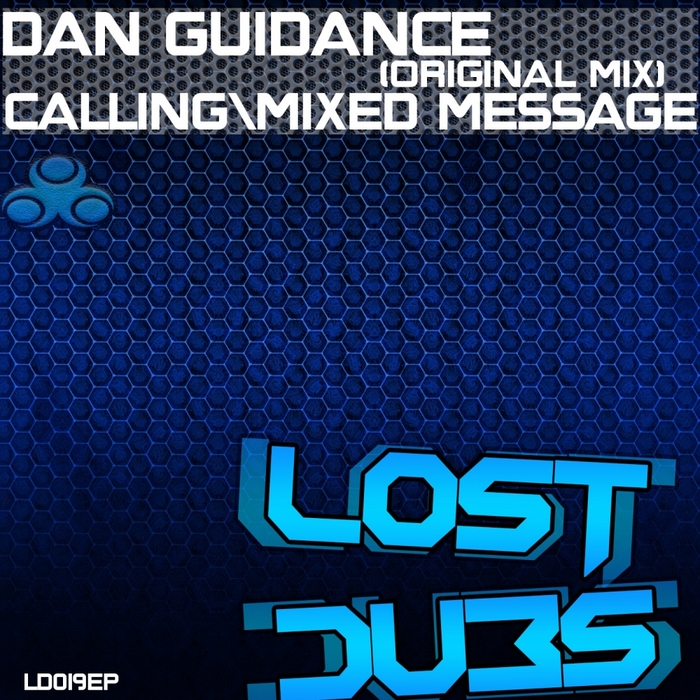 DAN GUIDANCE - Mixed Message EP