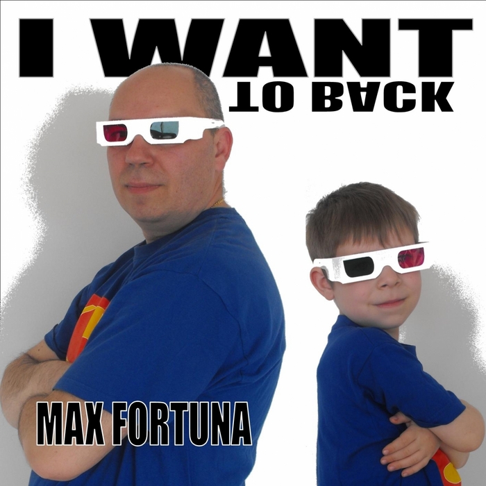FORTUNA, Max - I Want To Back