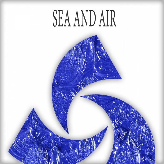 VARIOUS - Sea & Air