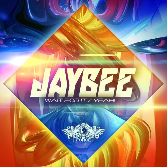 JAYBEE - Wait For It
