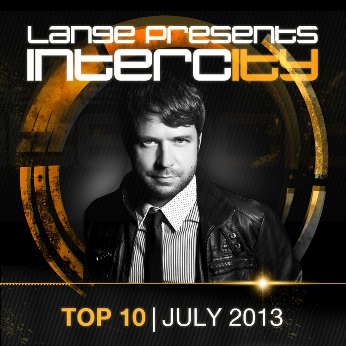 VARIOUS - Lange presents Intercity Top 10 July 2013