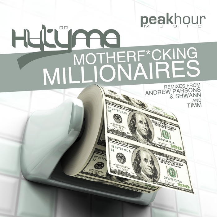 HYTYMA - Motherf*cking Millionaires