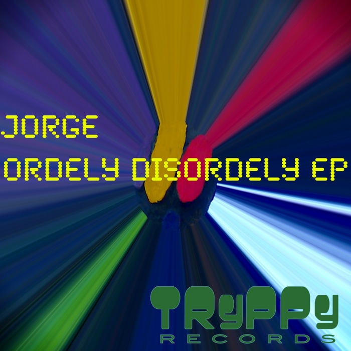 JORGE - Orderly Disorderly EP