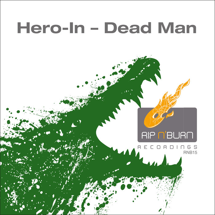 HERO IN - Dead Man