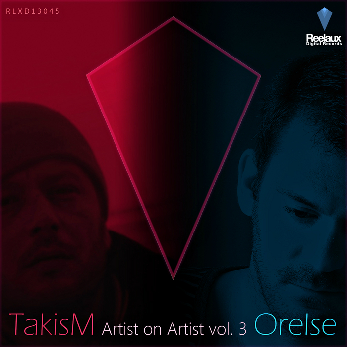 ORELSE/TAKISM - Artist On Artist Vol 3
