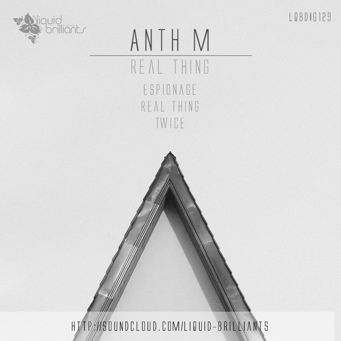ANTH M - Real Thing