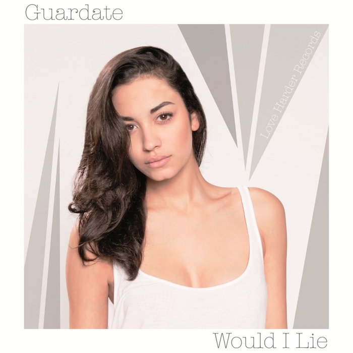 GUARDATE - Would I Lie