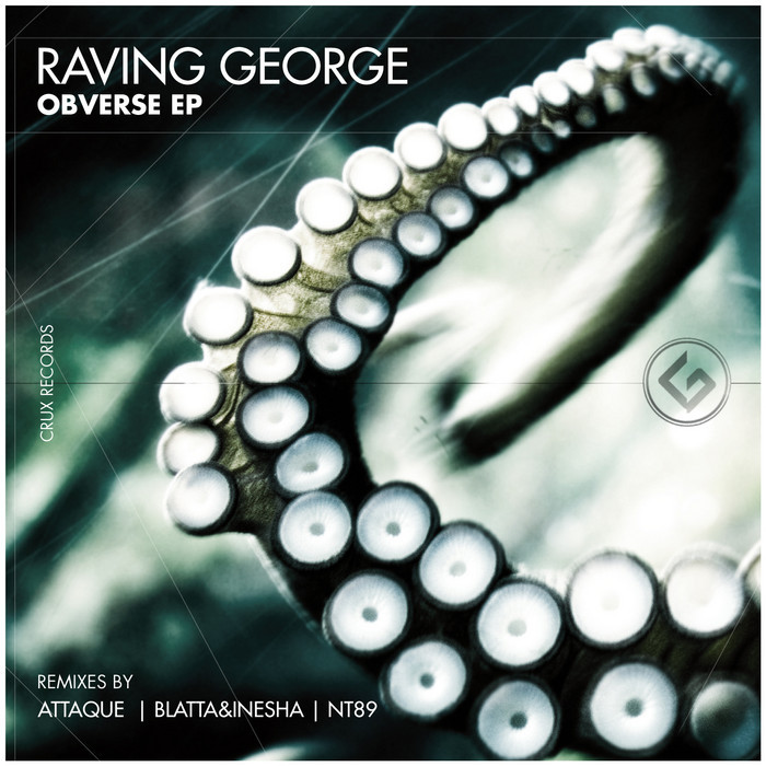 RAVING GEORGE - Obverse EP