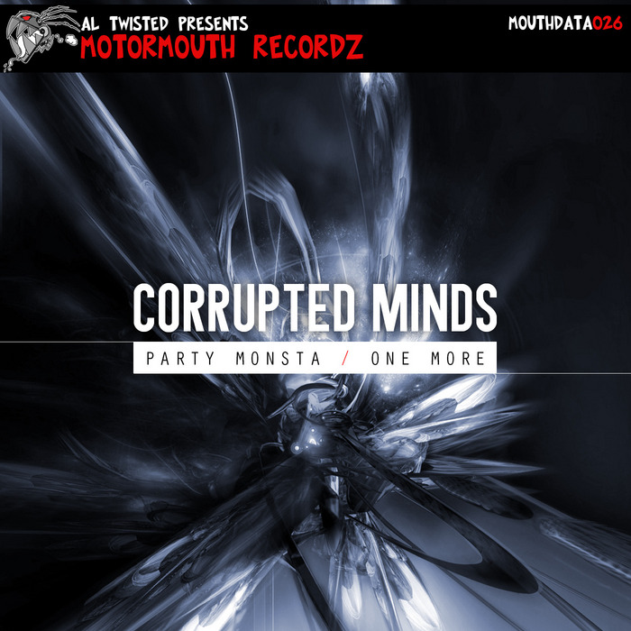 CORRUPTED MINDS - Party Monsta