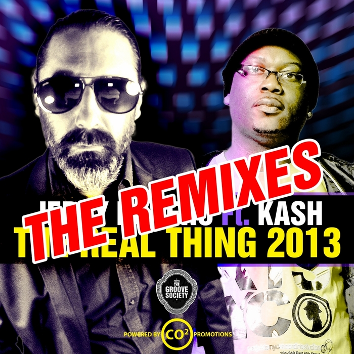 ROPERO, Jerry feat KASH - The Real Thing 2013 (The remixes)