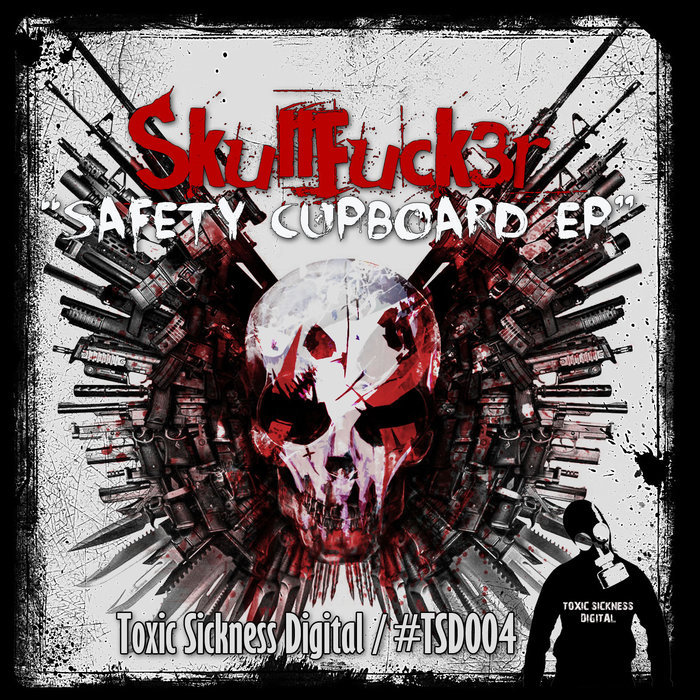 SKULLFUCK3R - Safety Cupboard EP