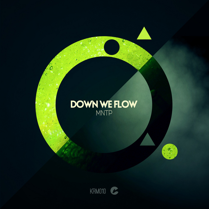 MNTP - Down We Flow