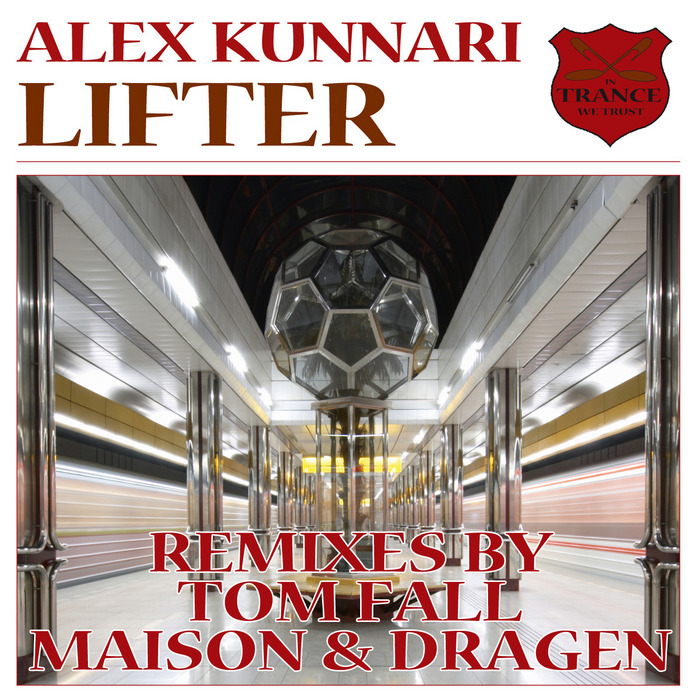 KUNNARI, Alex - Lifter (Remixes)