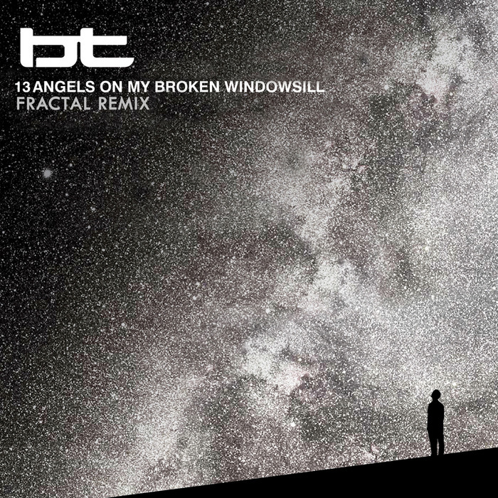 BT - 13 Angels On My Broken Windowsill