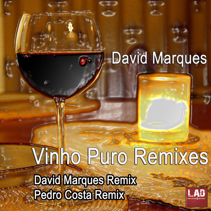 MARQUES, David - Vinho Puro (remixes)