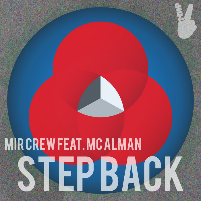 MIR CREW feat MC ALMAN - Step back