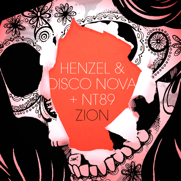 HENZEL & DISCO NOVA/NT89 - Zion