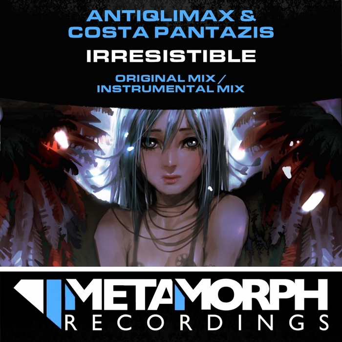 ANTIQLIMAX/COSTA PANTAZIS - Irresistible