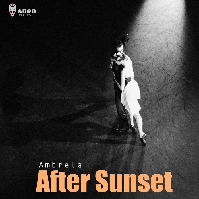 AMBRELA - After Sunset