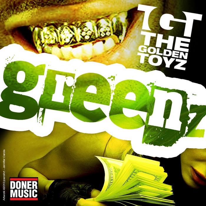 GOLDEN TOYZ, The - Greenz EP